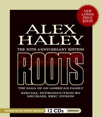   The Saga of an American Family by Alex Haley 2008, CD, Abridged
