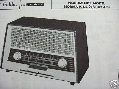 NORDMENDE NORMA K US 2/610K  SHORTWAVE RADIO PHOTOFACT