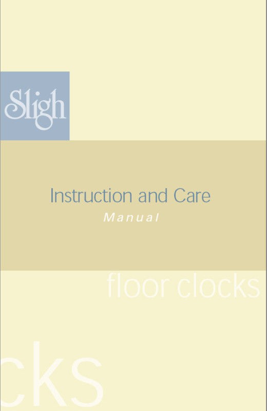 FREE Sligh Clock Owners Manual Instruction 