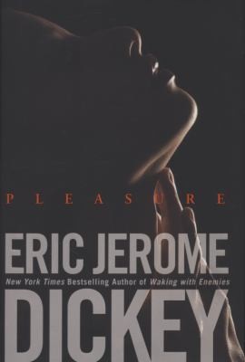Pleasure by Eric Jerome Dickey 2008, Hardcover
