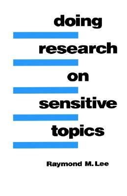   on Sensitive Topics Vol. 1 by Raymond M. Lee 1993, Paperback