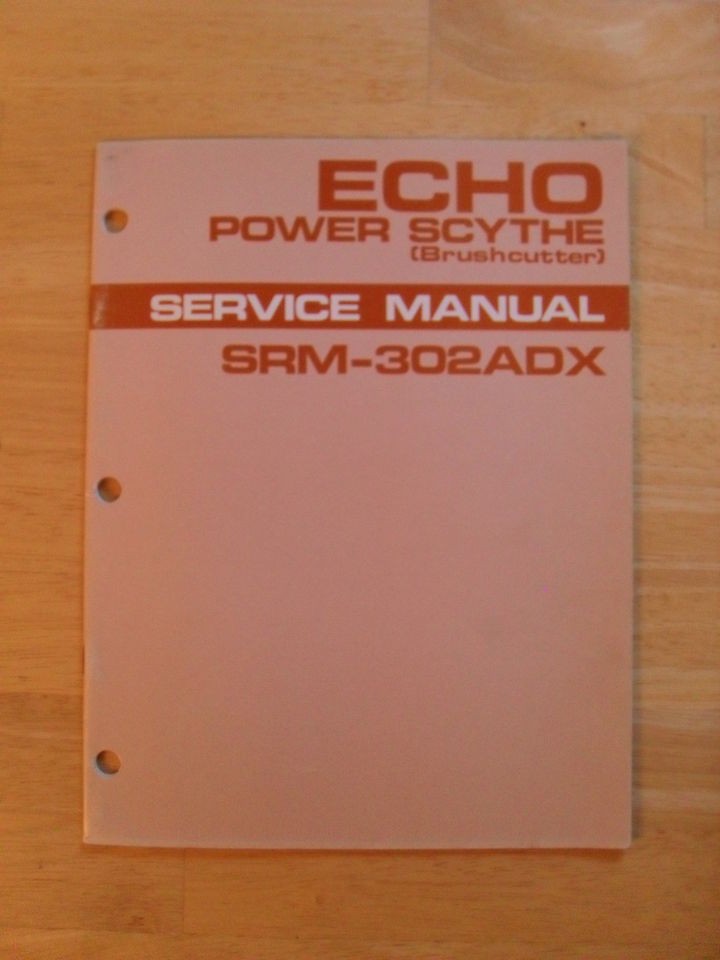 ECHO POWER SCYTHE (BRUSHCUTTER) SRM 302ADX SERVICE MANUAL