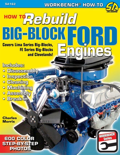 Rebuild Big Block Ford Mustang FE 351 Cleveland 400