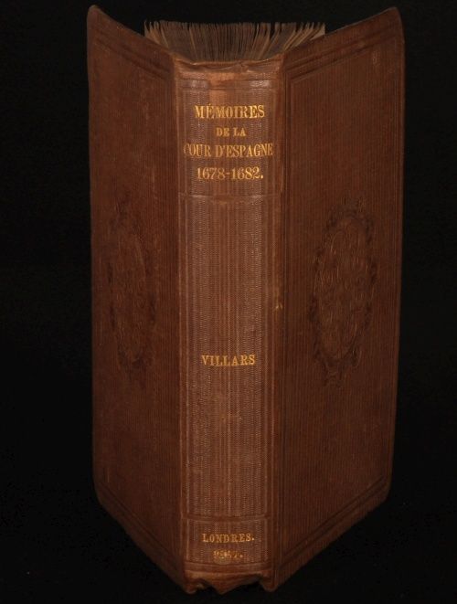 1861 Memoir of The Court of Spain by Marquis de Villars