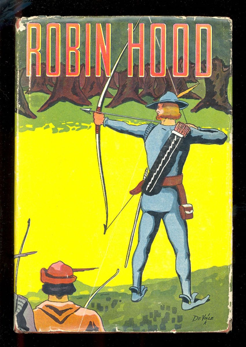 Robin Hood Men of Greenwood 1930’s Goldsmith DeVille Cover F3254