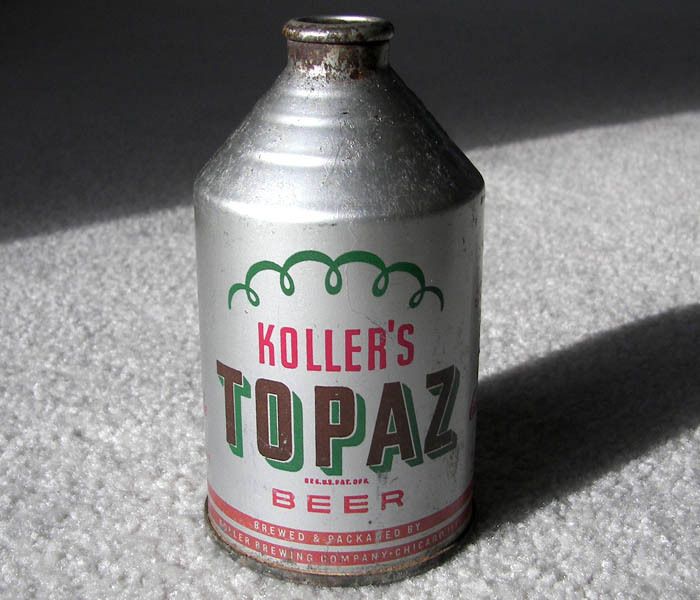 Kollers Topaz Beer IRTP Crowntainer Cone Top Beer Can Koller Chicago