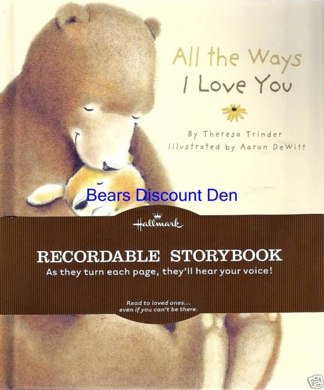 Hallmark All The Ways I Love You Recordable Story Book