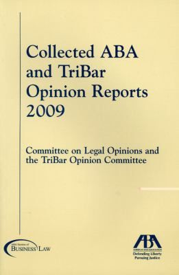 The Collected ABA and TriBar Opinion Reports 2010, Paperback