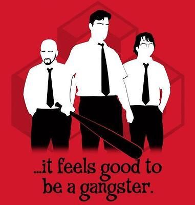 Initech Good To Be A Gangster Song Satire Men XL Teefury Shirt NEW